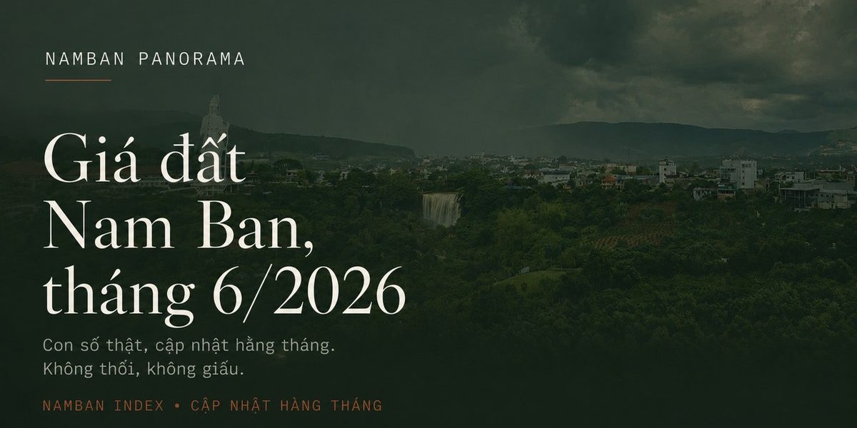 Chu kỳ BĐS 2026 – Bảng giá đất Lâm Đồng tăng mạnh & cơ hội cho nhà đầu tư