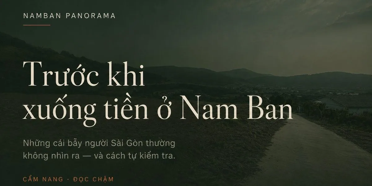Mua đất Nam Ban 2025: Kinh nghiệm & checklist pháp lý